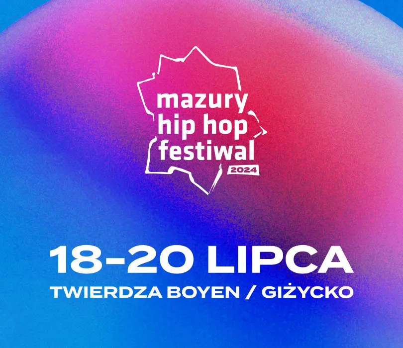 Mazury Hip Hop Festiwal 2024, Bilety na Wydarzenie, Giżycko Going.